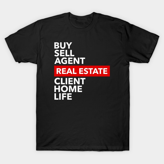 Real Estate Words T-Shirt by The Favorita